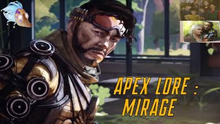 APEX LORE : La TRAGIQUE histoire de MIRAGE