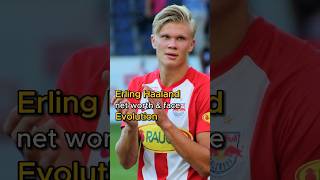 Erling Haaland net worth & face evolution #haaland #networth #thenandnow