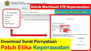 Cara Download Surat Pernyataan Patuh Etika Profesi Keperawatan 2022