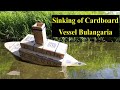 Sinking of Cardboard Passenger Vessel Bulangaria