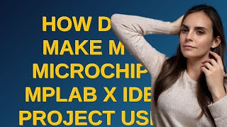 Electronics: How do I make my Microchip MPLAB X IDE project use the free version of the XC32 comp...