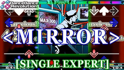 [正規＋MIRROR] DDR EXT - The legend of MAX [SINGLE EXPERT] 譜面確認＋クラップ