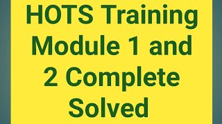 Hots Module 1 Solution Hots Module 2 SolutionHOTS module 3 Solution HOTS module 4 Solution