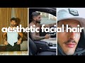 How to grow aesthetic facial hair