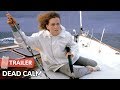 Dead calm 1989 trailer  nicole kidman  sam neill