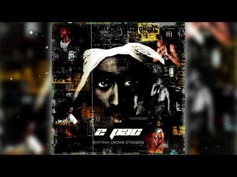 RHYTHM CROWN STINGERS - 2PAC (OFFICIAL AUDIO)