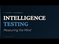 Intelligence Testing: Measuring the Mind | AP Psychology · Unit 11