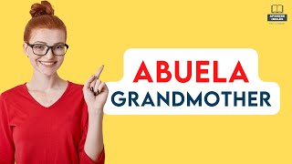 Cómo se dice abuela en inglés - YouTube