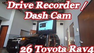Drive Recorder or Dash Cam Function & How to use for 2026 Toyota Rav 4
