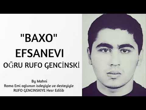 Baxo - Rufo Gencinski Efsanevi Oğru 2020