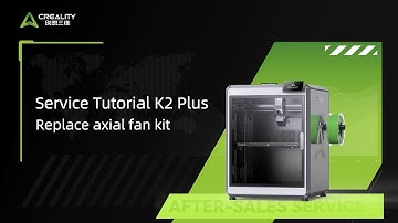 Service Tutorial K2 Plus Replace axial fan kit