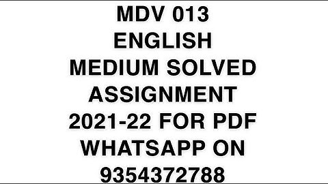 MDV 103 ENGLISH MEDIUM SOLVED ASSIGNMENT 2021-22 | FOR PDF WHATSAPP ON 9354372788