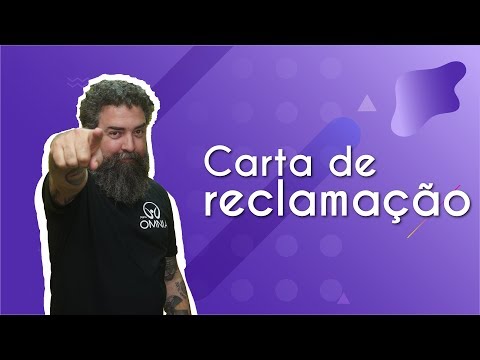 Vídeo: Como Escrever Uma Reclamação