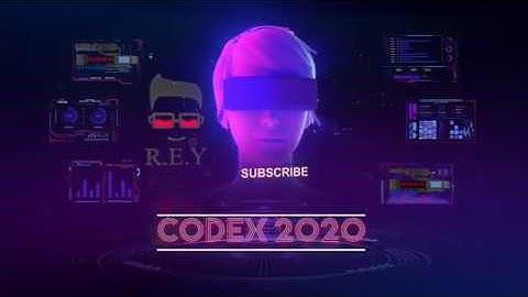 CODEX 2020 v2,0 **video edit by reyvidio**  #codex  #2020 #v2