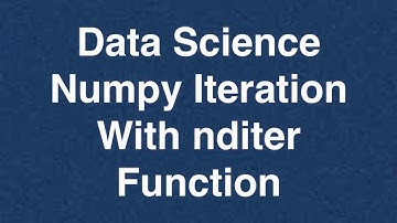 63 Data Science Numpy Iteration With nditer Function | Online Training Download app from below link