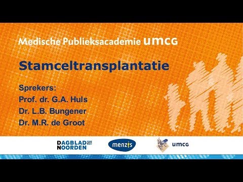 Medische Publieksacademie UMCG - Stamceltransplantatie