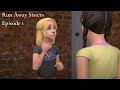 Run Away Sisters Episode 1 (Sims 2 series)