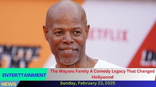 The Wayans Family A Comedy Legacy That Changed Hollywood