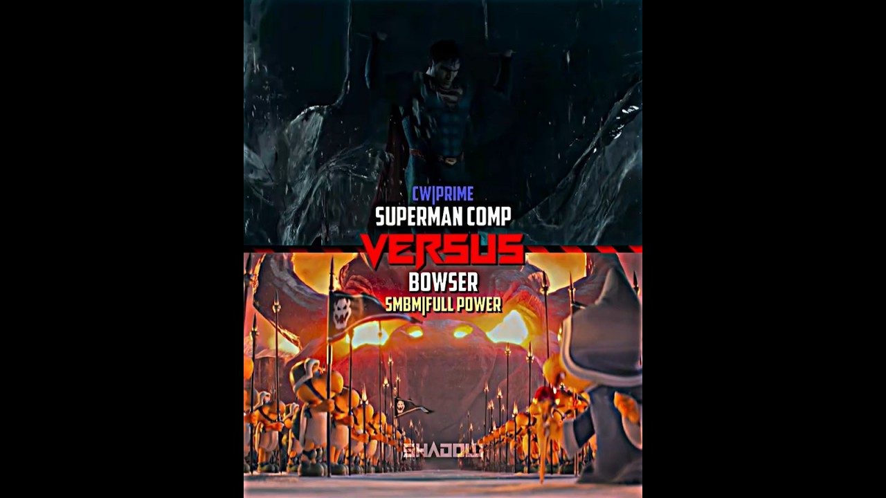 superman composite vs movie bowser(dc comics vs super mario bross movie)