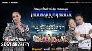 Download Lagu LIVE NIRWANA MANDALA SAKTI SUSY ARZETTY || JATIMULYA || TERISI || INDRAMAYU || 14/07/24 Edisi MALAM MP3