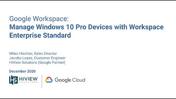 Google Workspace Enterprise - Windows Device Management
