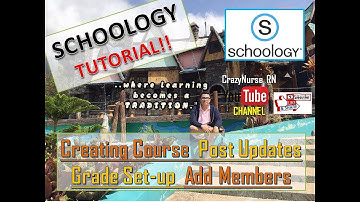 Schoology 101: Create Course, Post Updates, Grade Setup & Add Co-teachers