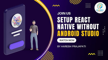 Setup React Native Android Without Android Studio | Install React Native Without Android Studio #2.1