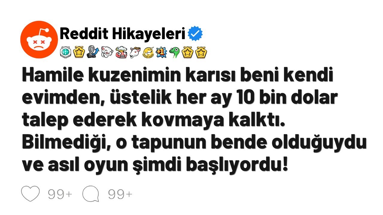 Hamile kuzenimin karısı beni kendi evimden üstelik her ay 10 bin dolar talep ederek kovmaya kalktı!