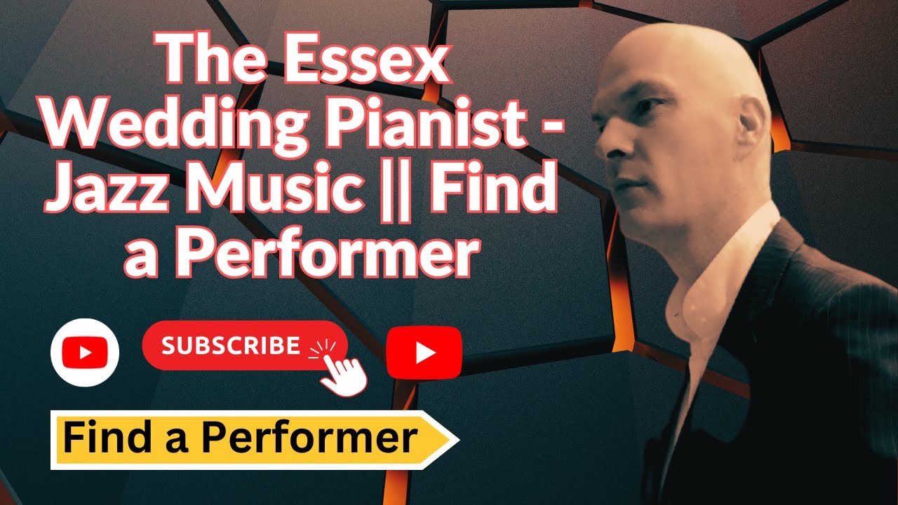 The Essex Wedding Pianist - Jazz Music || Find a Performer