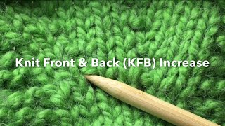 Needle Knit Increase: Knit Front & Back (KFB, KFB or k1fb) (with slow motion)