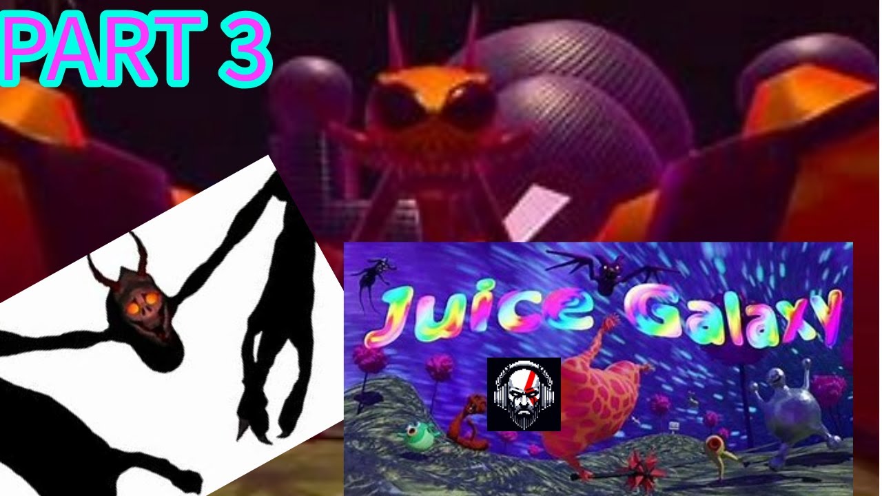 Juice Galaxy... LONG LIVED THE WAWSP QUEEN pt3 YouTube