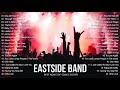 Eastside Band - Best English Songs Covers - Eastside Band Greatest Hits 2021