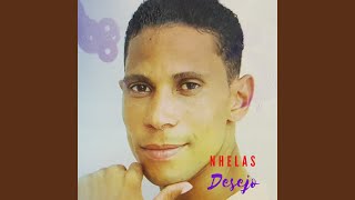 Video thumbnail of "Nhelas - Desejo"