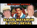 LOS QUE MATARON A TONY SEVAL: UNA HISTORIA SINIESTRA