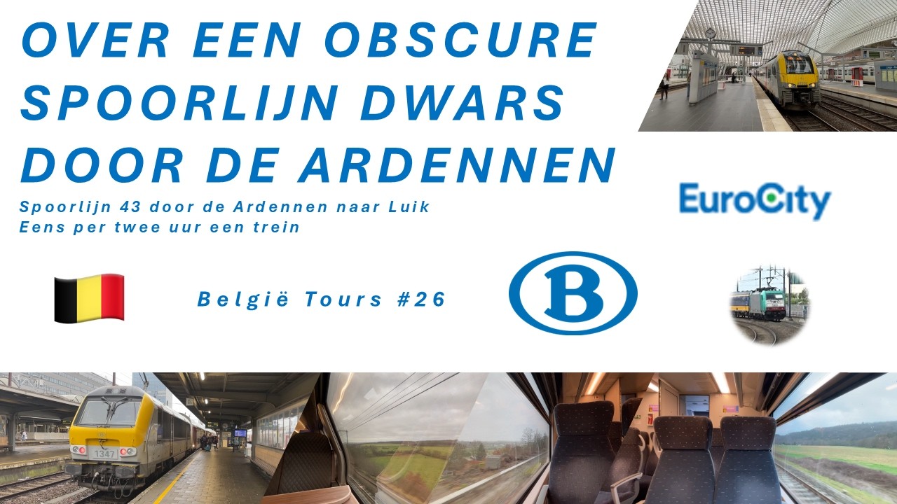 DWARS door de ARDENNEN over een ONBEKENDE SPOORLIJN - België Tours #26 #detreinreizigervlogt