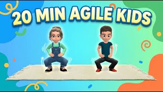 agile kids 20 min flexibility movement fun