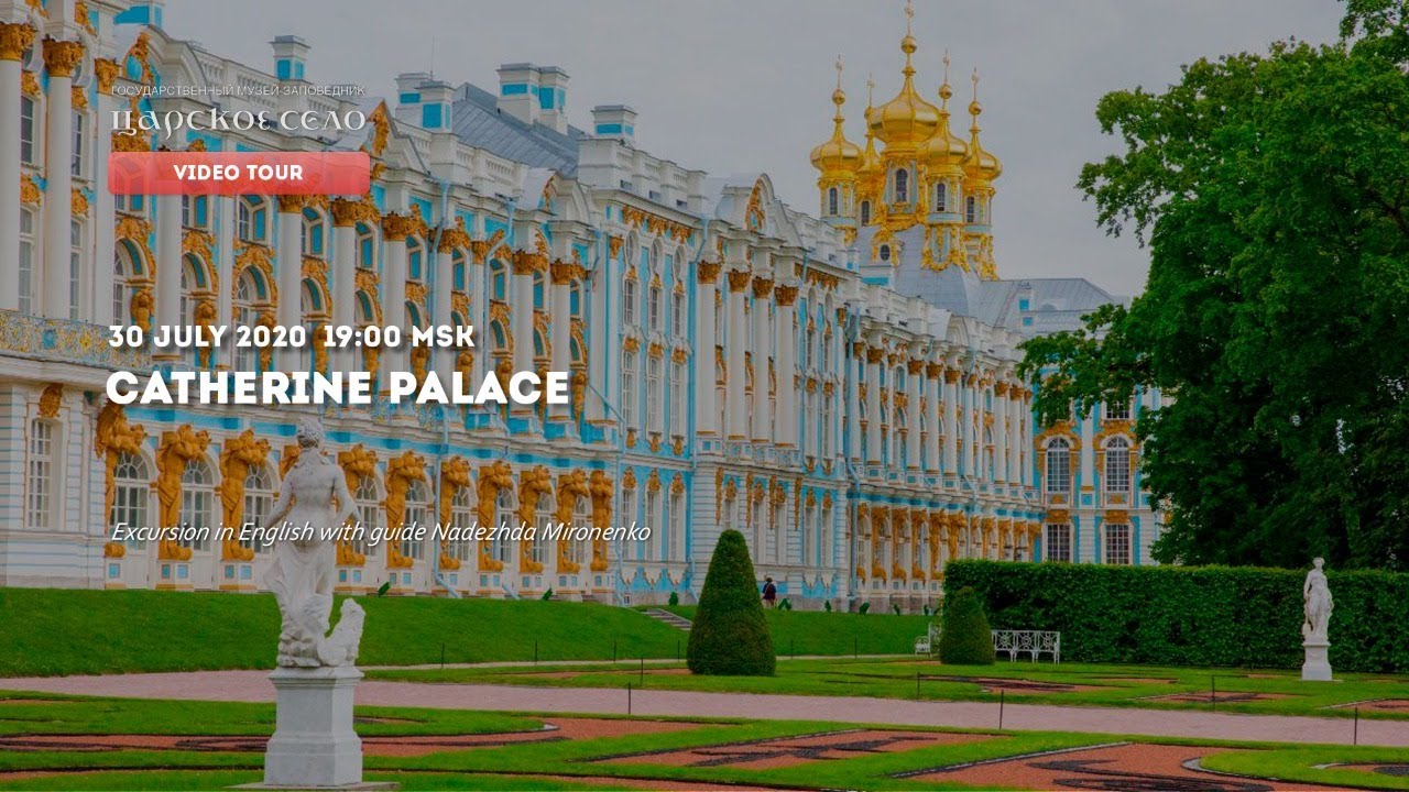 catherine palace virtual tour