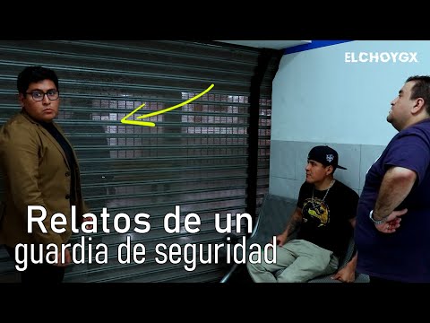 Relatos de un guardia de seguridad (Soriana)