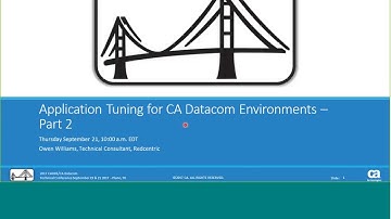 Application Tuning for CA Datacom Environments  Part 2