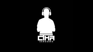 Ctha_Somgubha - 247 Banger Mix