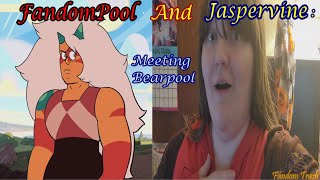 (FandomPool And Jaspervine) Meeting Bearpool