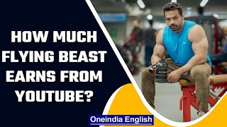 Famous Flying Beast aka Gaurav Taneja’s net worth | Flying Beasts Earings | Oneindia News *News Net Worth