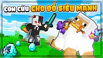 Minecraft Nhưng Cừu Sẽ Cho Bạn Đồ Siêu Mạnh? Siro Và Noob Ruby Trở Thành Cặp Đôi Hủy Diệt