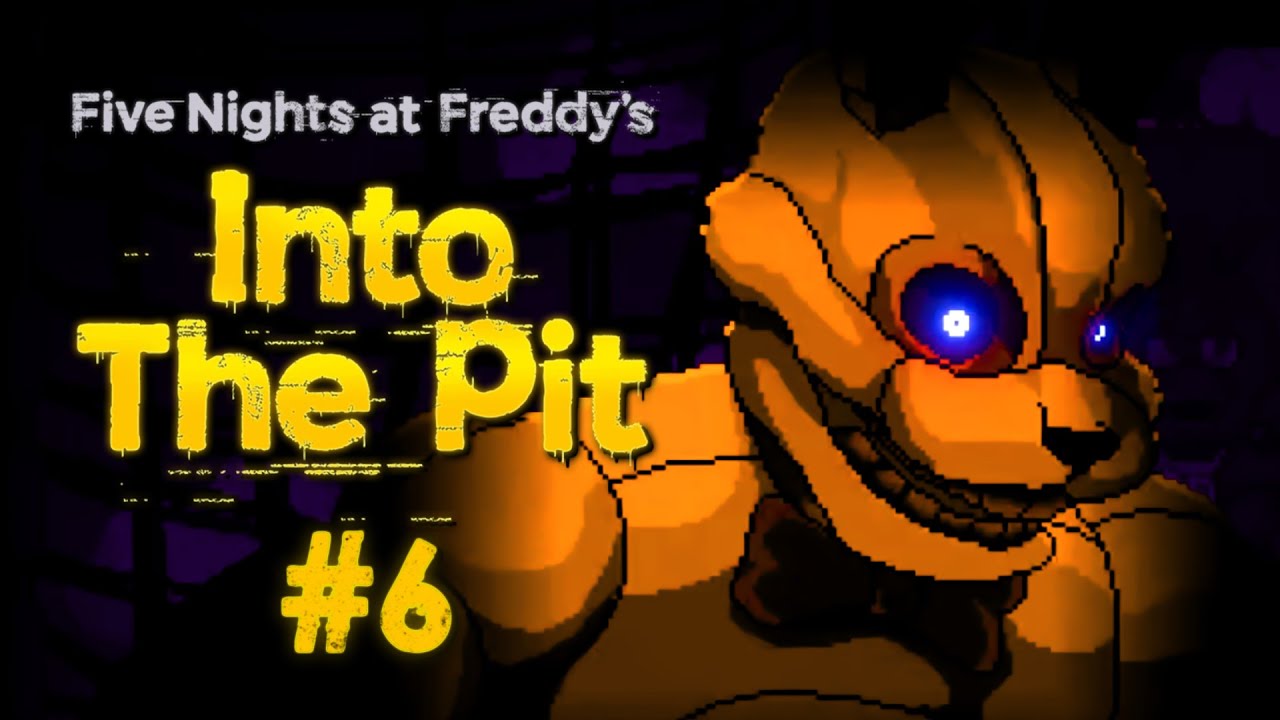 NIE WIERZĘ ŻE TAK SIĘ TO KOŃCZY | Five Nights at Freddy's: Into The Pit #6