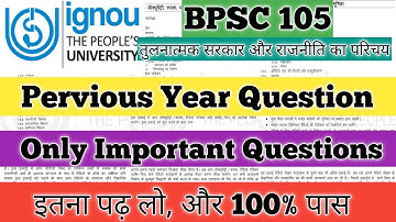 BPSC 105 Important Questions 2025 BPSC 105 Important Questions December 2025 BPSC105 Political IGNOU