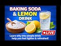 “Baking Soda & Lemon Drink – Why Is Everyone Talking About This?”