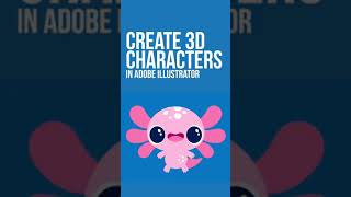 Create #3D Characters in #Adobe #Illustrator Super Easy! 🤩
