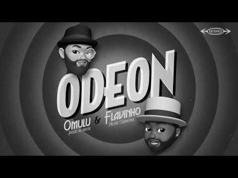 ODEON [feat. MC FLAVINHO]