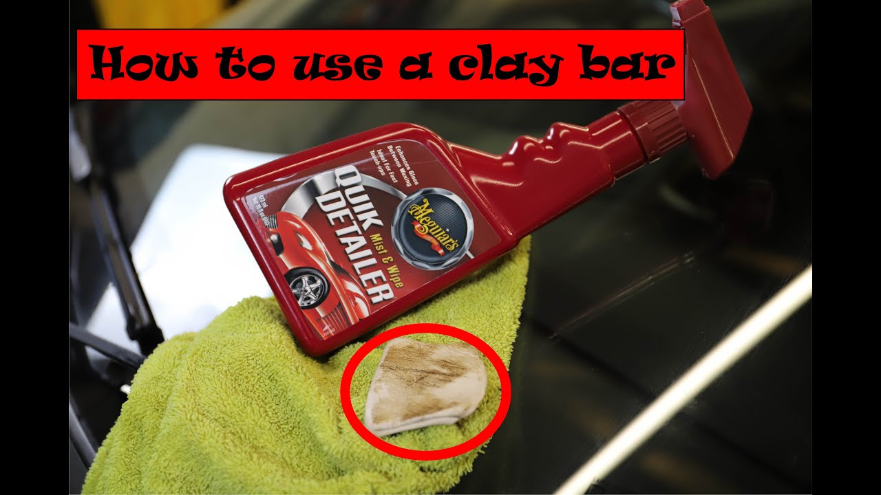 HOW TO USE A CLAY BAR They aren't scary!! YouTube