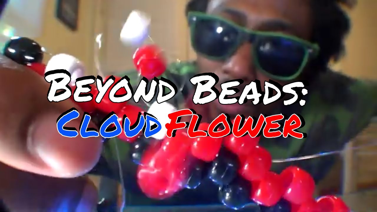 Beyond Beads Cloud Flower YouTube